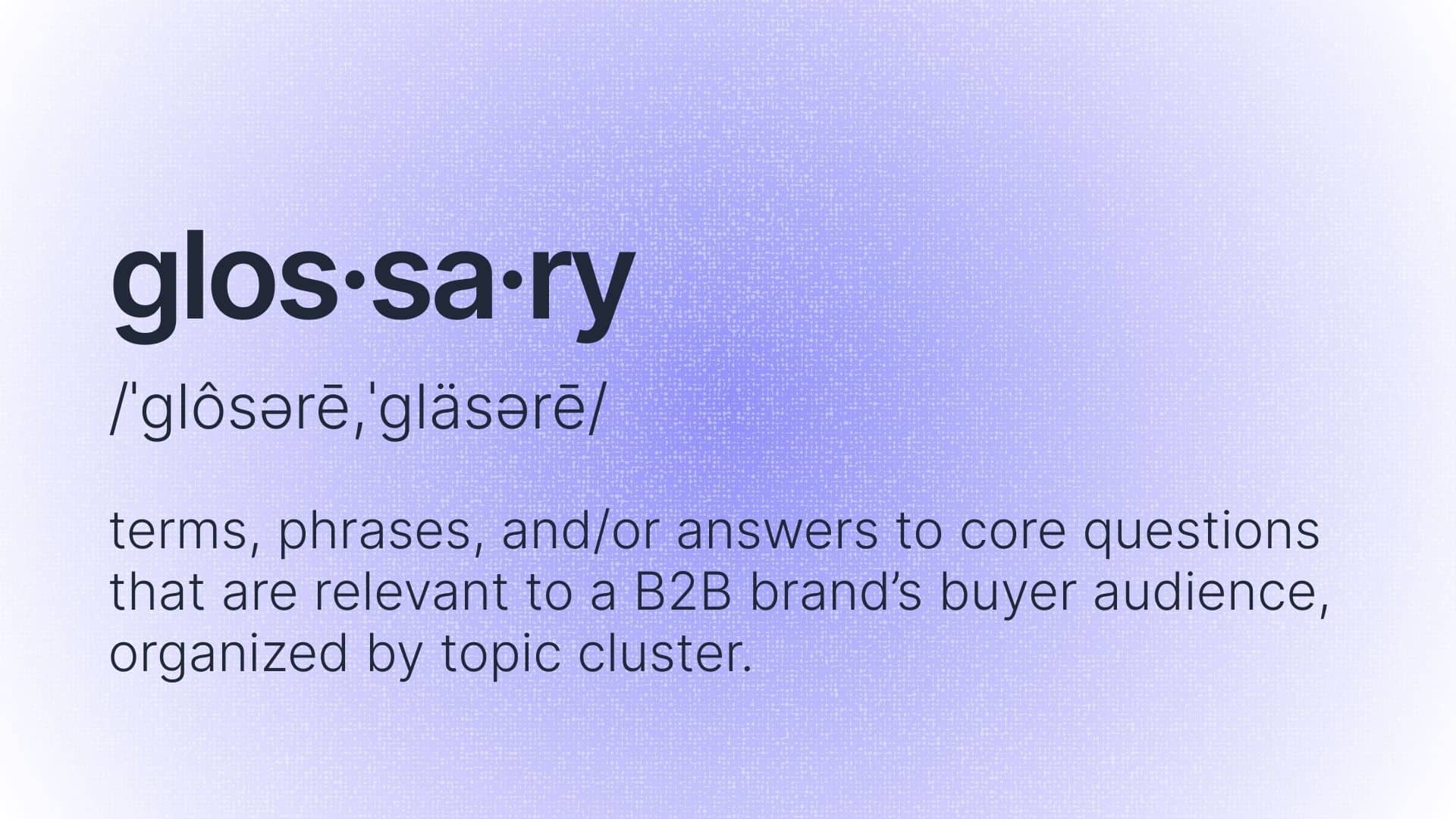 definition of a b2b glossary